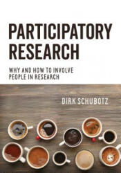 Participatory Research - DIRK SCHUBOTZ (ISBN: 9781446273371)