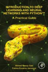 Introduction to Deep Learning and Neural Networks with Python (ISBN: 9780323909334)