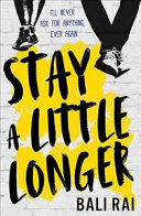 Stay A Little Longer (ISBN: 9781781128329)
