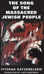 The Song of the Massacred Jewish People (ISBN: 9781587905582)