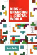 Kids and Branding in a Digital World (ISBN: 9781784992453)