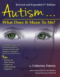 Autism. . . What Does It Mean to Me? (ISBN: 9781935274919)