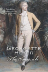 Nonesuch - Georgette Heyer (ISBN: 9780099474388)