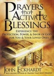 Prayers That Activate Blessings (ISBN: 9781616383701)