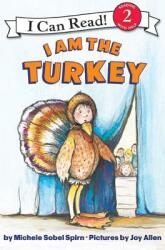 I Am the Turkey (ISBN: 9780060532321)
