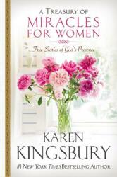 A Treasury of Miracles for Women: True Stories of God's Presence Today (ISBN: 9780446529600)