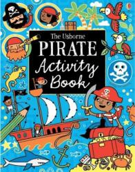 The Usborne Pirate Activity Book (ISBN: 9781409581680)