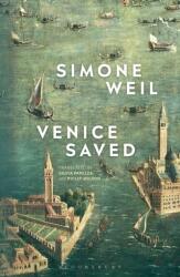 Venice Saved - Simone Weil, Silvia Panizza, Philip Wilson (ISBN: 9781350043909)
