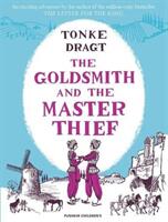 The Goldsmith and the Master Thief (ISBN: 9781782692485)