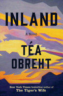Inland - A Novel (ISBN: 9780593132678)
