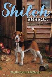 Shiloh Season - Phyllis Reynolds Naylor (ISBN: 9780689806469)