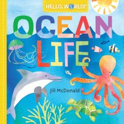 Hello, World! Ocean Life (ISBN: 9780525578772)