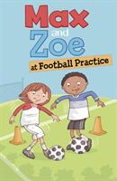 Max and Zoe at Football Practice (ISBN: 9781474790703)