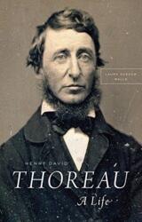 Henry David Thoreau - Laura Dassow Walls (ISBN: 9780226599373)