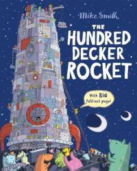The Hundred Decker Rocket (ISBN: 9780230754607)