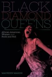 Black Diamond Queens (ISBN: 9781478011224)