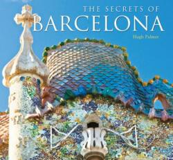 Best-Kept Secrets of Barcelona - Michael Robinson (ISBN: 9781787552937)