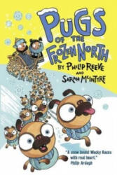 Pugs of the Frozen North - Philip Reeve (ISBN: 9780192734921)