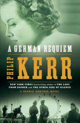 A German Requiem - Philip Kerr (ISBN: 9780142004029)