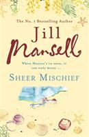 Sheer Mischief (ISBN: 9780755332540)
