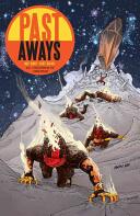 Past Aways: Facedown in the Timestream (ISBN: 9781616557928)