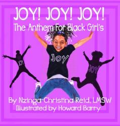 Joy! Joy! Joy! The Anthem for Black Girls (ISBN: 9781736036952)