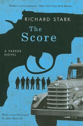 Richard Stark - Score - Richard Stark (ISBN: 9780226771045)