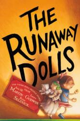 The Runaway Dolls (ISBN: 9780786855858)