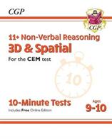 11+ CEM 10-Minute Tests: Non-Verbal Reasoning 3D & Spatial - Ages 9-10 (ISBN: 9781789084405)