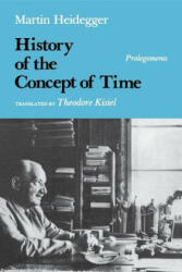 History of the Concept of Time - Heidegger (ISBN: 9780253207173)