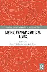 Living Pharmaceutical Lives (ISBN: 9780367772482)