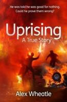 Uprising: As Portrayed on Small Axe a Collection of Five Films (ISBN: 9781908713100)
