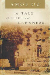 A Tale of Love and Darkness - Amos Oz, N. R. M. de Lange (ISBN: 9780151008780)