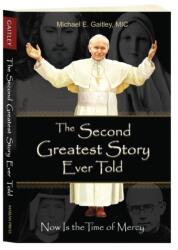 The Second Greatest Story Ever Told (ISBN: 9781596143166)