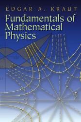 Fundamentals of Mathematical Physics (ISBN: 9780486458090)