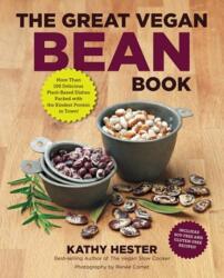 Great Vegan Bean Book - Kathy Hester (ISBN: 9781592335497)
