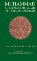 Muhammad Messenger of Allah (ISBN: 9781908892263)