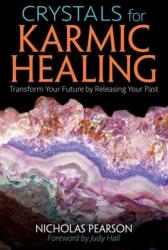 Crystals for Karmic Healing (ISBN: 9781620556184)