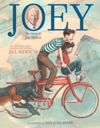 Joey: The Story of Joe Biden (ISBN: 9781534480537)