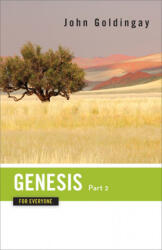 Genesis for Everyone, Part 2 - John Goldingay (ISBN: 9780664233754)