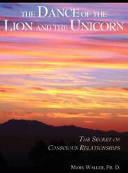 The Dance of the Lion and the Unicorn (ISBN: 9781595941282)