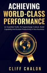 Achieving World-Class Performance (ISBN: 9781644674154)