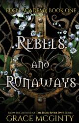 Rebels and Runaways (ISBN: 9780648833468)