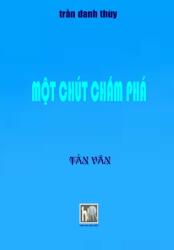 Mot Chut Cham Pha: Soft Cover (ISBN: 9781304400208)