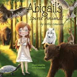 Abigail's Spirit Animal (ISBN: 9781736197806)