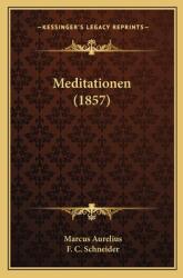 Meditationen (ISBN: 9781166589882)