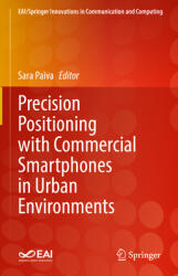 Precision Positioning with Commercial Smartphones in Urban Environments (ISBN: 9783030712877)