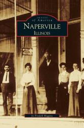 Naperville: Illinois (ISBN: 9781531612849)