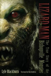 Lizard Man - Lyle Blackburn (ISBN: 9781938398162)