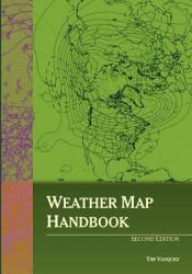 Weather Map Handbook 2nd Ed. (ISBN: 9780970684073)